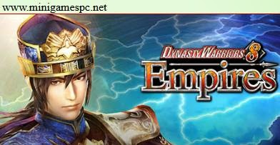 Dynasty Warriors 8 Empires Full Version