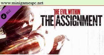 The Evil Within The Assignment DLC Full Version