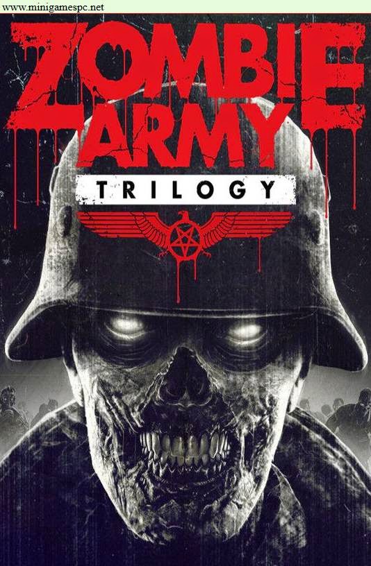 Zombie Army Trilogy Full Version