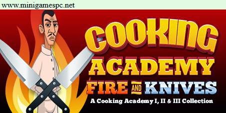 Cooking Academy Fire and Knives Cracked