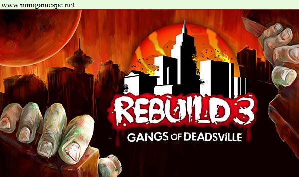 Rebuild Gangs of Deadsville v1.0.0 Cracked